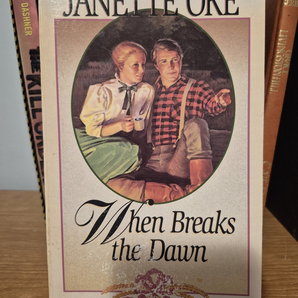 When Breaks the Dawn Book by Janette Oke